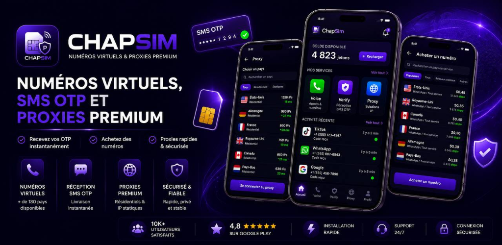 ChapSim - Numéros virtuels, SMS OTP et proxies premium